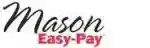 Mason Easy Pay Promo-Code 